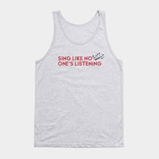 Sing Tank Top